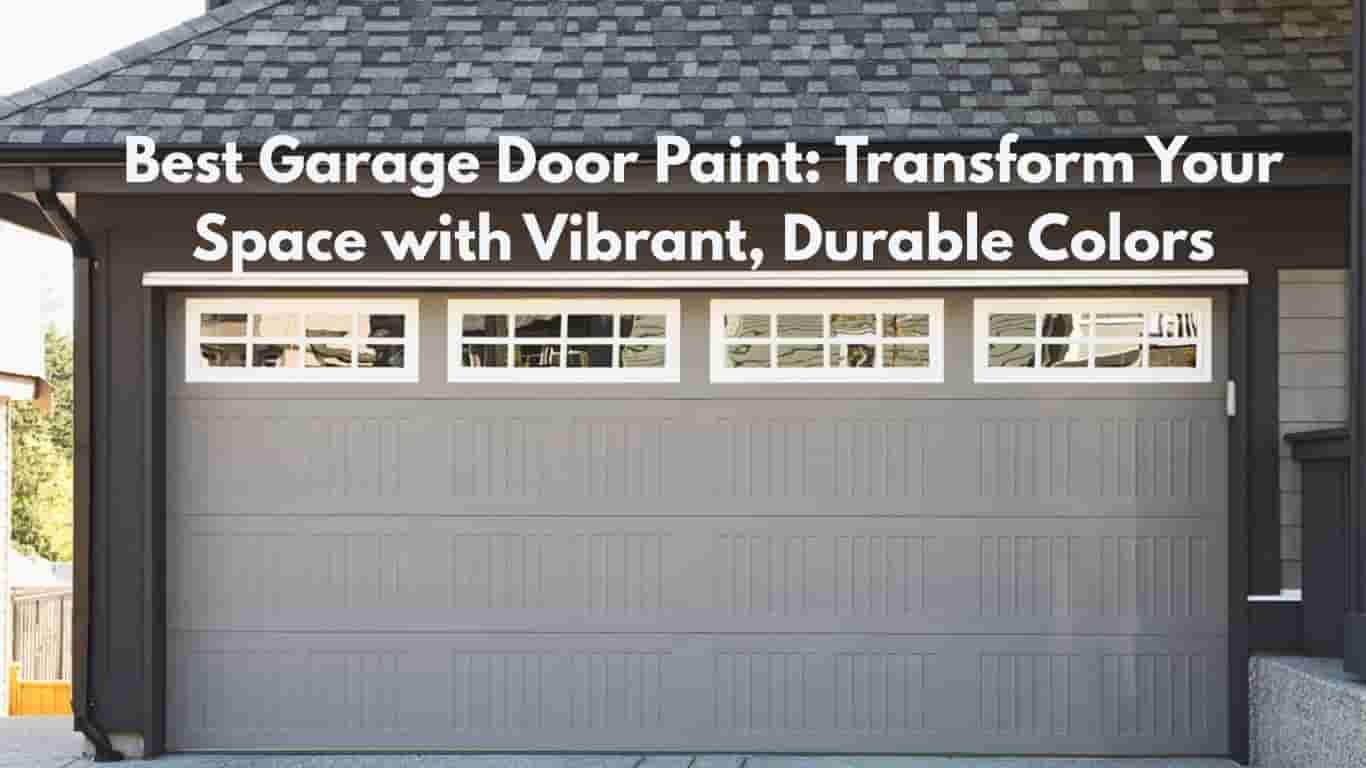 Best Garage Door Paint