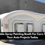 Best Portable Spray Painting Booth For Cars
